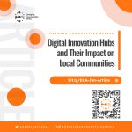 Digital Innovation Hubs and Their Impact on Local Communities
